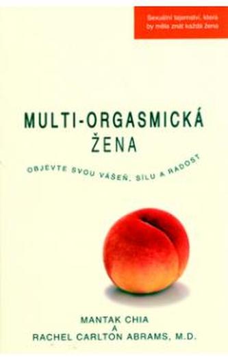 Multi-orgasmická žena