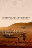 Interplanetary Liberty