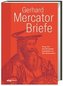 Gerhard Mercator: Briefe