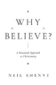 Why Believe?