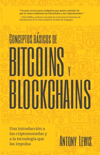 Conceptos basicos de Bitcoins y Blockchains