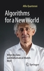 Algorithms for a New World
