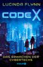 Code X - Das Erwachen der Cybertechs