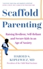 Scaffold Parenting