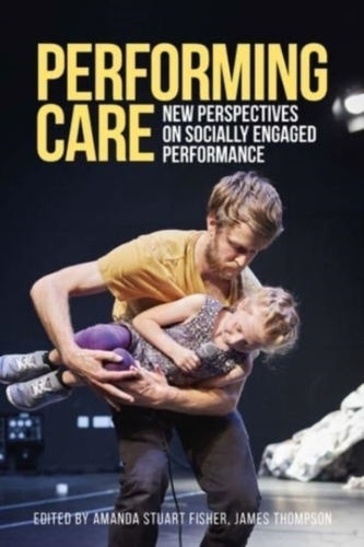 Performing Care
