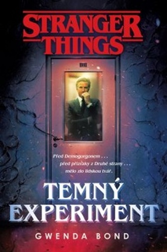Stranger Things Temný experiment