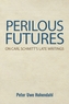 Perilous Futures