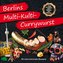 Berlins Multi-Kulti-Currywurst