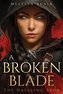A Broken Blade