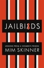 Jailbirds