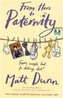 From Here to Paternity