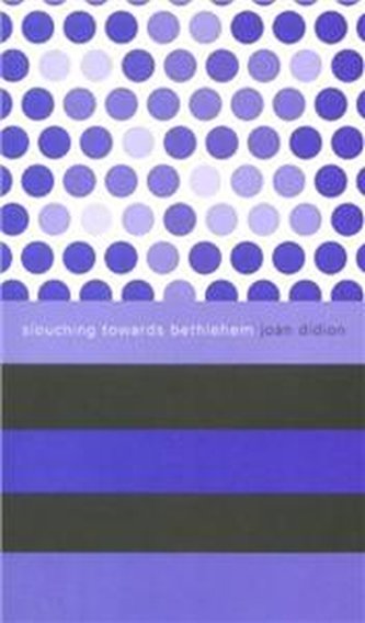 Slouching Towards Bethlehem