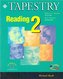 Tapestry Reading 2 Student's Book