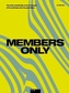 Members Only
