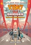 Science Comics: Bridges
