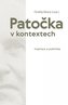Patočka v kontextech