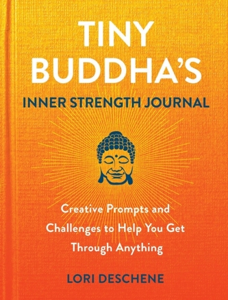 Tiny Buddha's Inner Strength Journal