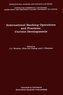 International Banking Operations and Practices:Current Developments