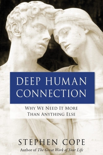 Deep Human Connection