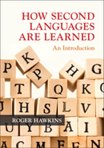 How Second Languages are Learned