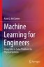 Machine Learning for Engineers