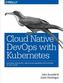 Cloud Native DevOps with Kubernetes