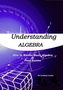 Understanding Algebra