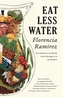 Eat Less Water