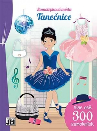 Samolepková móda/ Tanečnice