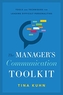 The Manager's Communication Toolkit