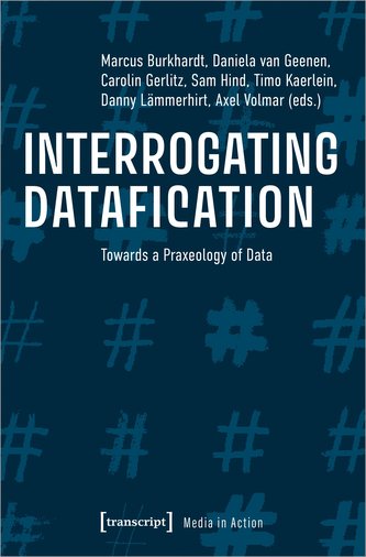 Interrogating Datafication