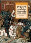 Evropa pozdního středověku 1300-1500