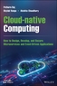 Cloud-native Computing -  How to Design, Develop, and Secure Microservices and Event-Driven Applications
