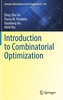 Introduction to Combinatorial Optimization
