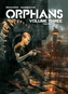 Orphans Vol. 3