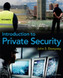 Introduction to Private Security