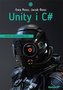 Unity i C#. Podstawy programowania gier