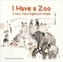 I Have a Zoo