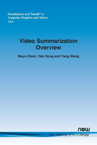 Video Summarization Overview