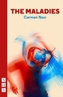 The Maladies
