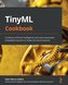 TinyML Cookbook