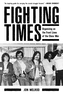 Fighting Times
