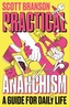 Practical Anarchism