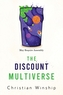 The Discount Multiverse