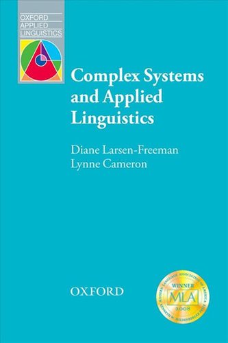 Oxford Applied Ling: Complex Systems and