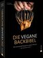 Die vegane Backbibel