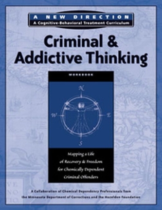 Criminal & Addictive Thinking Workbook