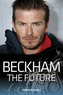 Beckham, The Future