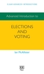 Advanced Introduction to Elections and Voting