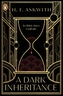 A Dark Inheritance